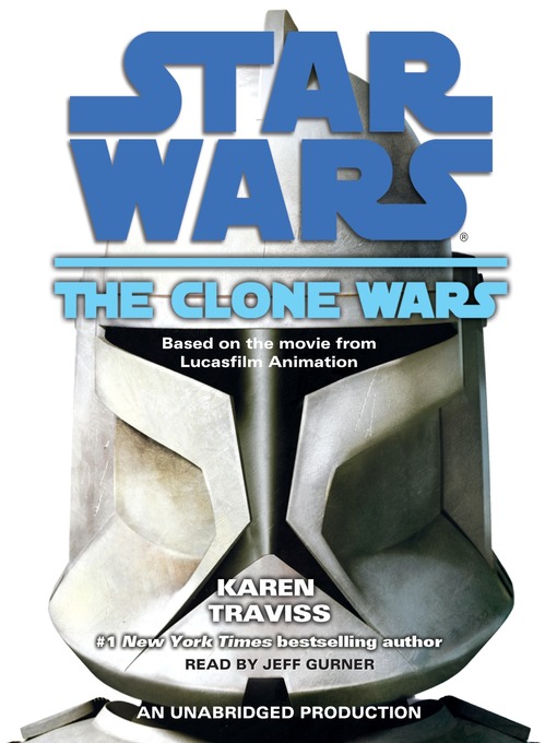 Title details for The Clone Wars by Karen Traviss - Wait list